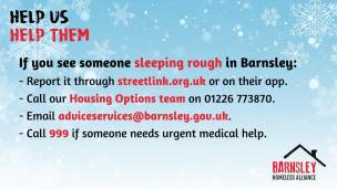 Barnsley Council advice on how to get help for people sleeping rough.